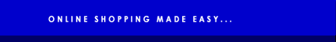 Online shopping made easy...